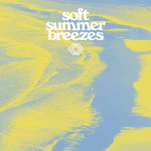 Soft Summer Breezes (LP) coloured