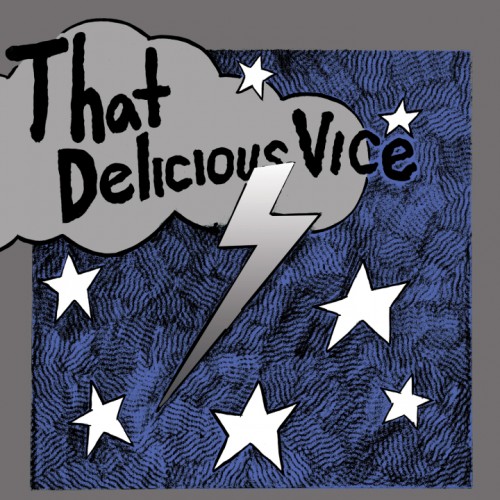 That Delicious Vice (LP)