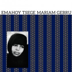 Emahoy Tsegué-Mariam Guèbru (LP)