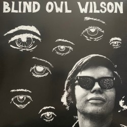 Blind Owl Wilson (LP)