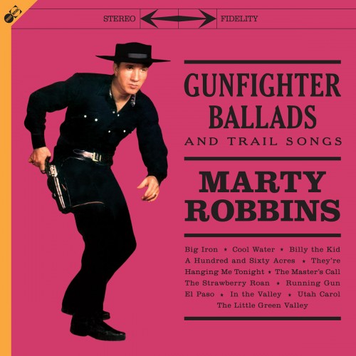 Gunfighter Ballads And Trail Songs (LP+CD)