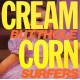 Cream Corn From The Socket Of Davis (LP)