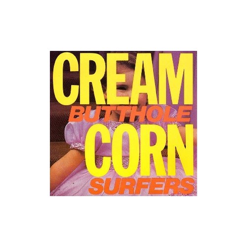 Cream Corn From The Socket Of Davis (LP)