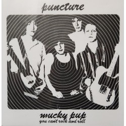 Mucky Pup / You Can't Rock And Roll  (45t)