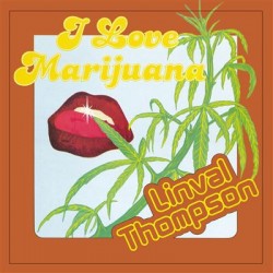 I Love Marijuana (LP) coloured numbered limited edition