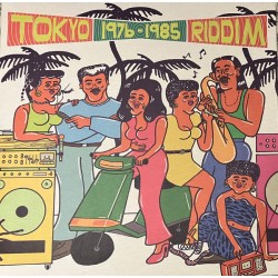 Tokyo Riddim Vol.1 : 1976​-​1985 (LP)