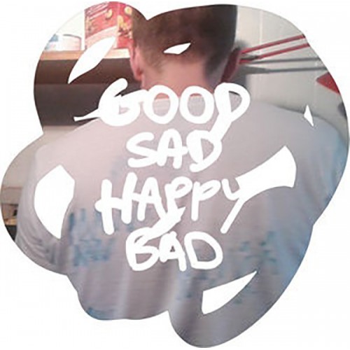 Good Sad Happy Bad (LP)