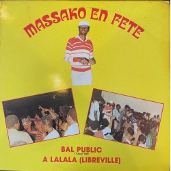 Massako En Fete - Bal Public A Lalala (LP)